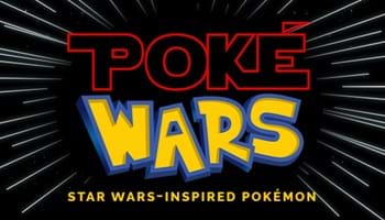 Poké Wars: Star Wars and Pokémon Mashup