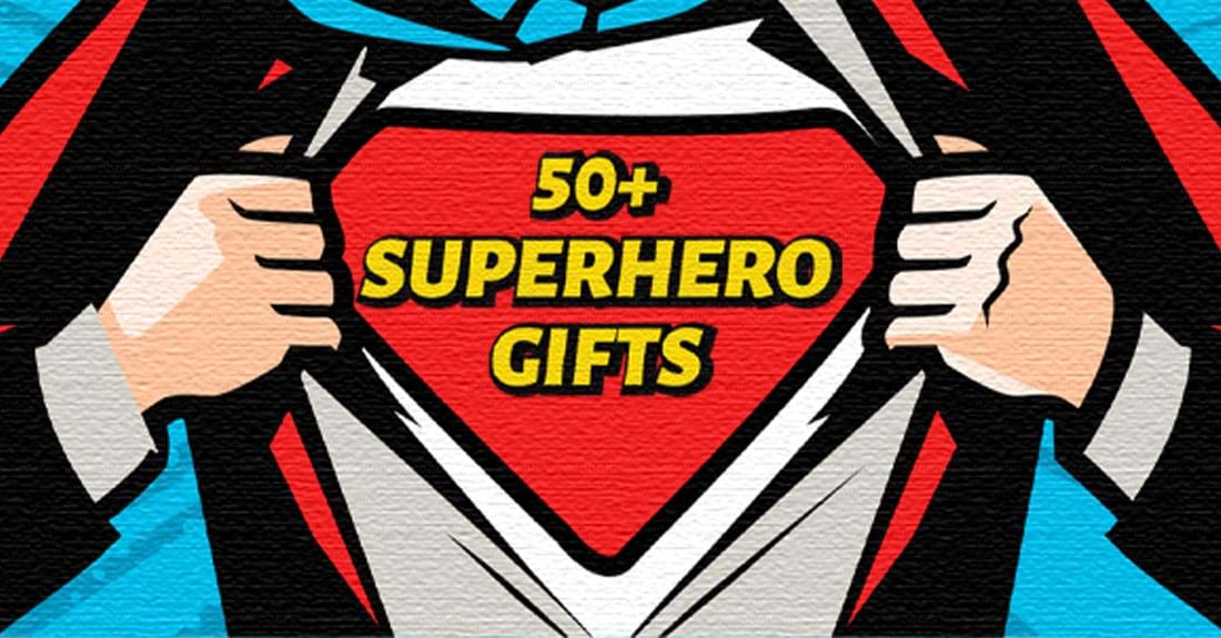 50+ Superhero Gifts for Everyone [Gift Guide] Blog