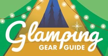 Glamping Gear Guide