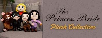 The Princess Bride Plush Collection