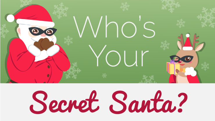 Who's Your Secret Santa?