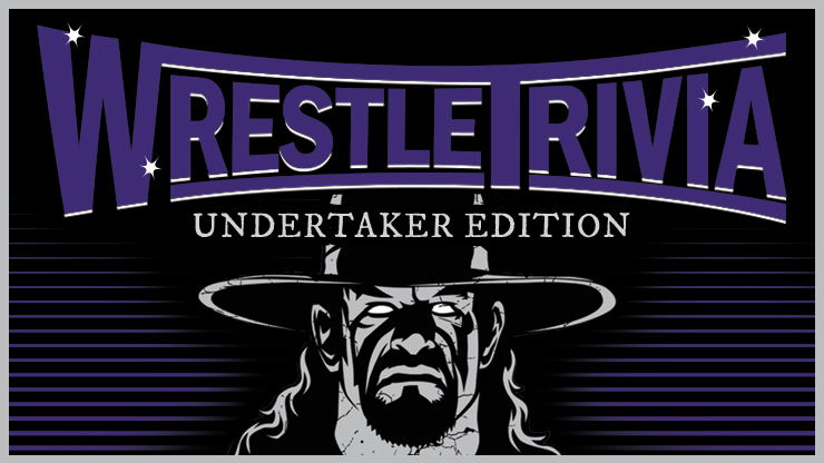 WWE Wrestlemania Wrestle Trivia Undertaker