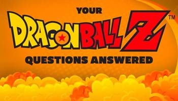 Your DBZ Questions Answered