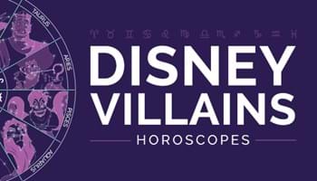 Horoscopes Disney Villains
