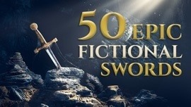 50 Epic Fictional Swords Fun Com Blog