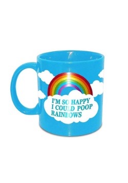 I'm So Happy I Could Poop Rainbows Mug