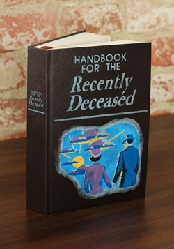Handbook for the Recently Deceased Beetlejuice Journal