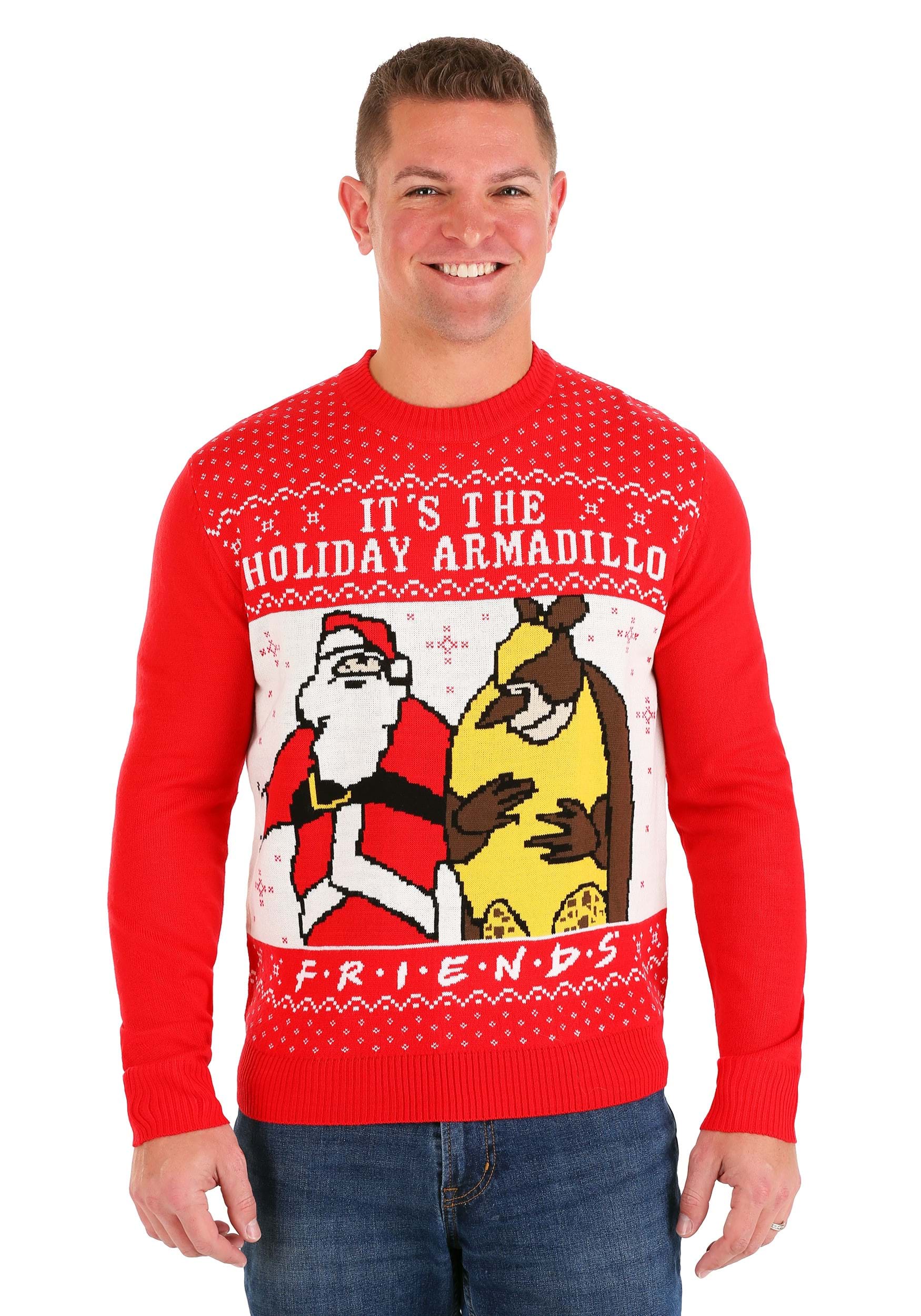 Friends Its the Holiday Armadillo! Ugly Christmas Sweater for Adults