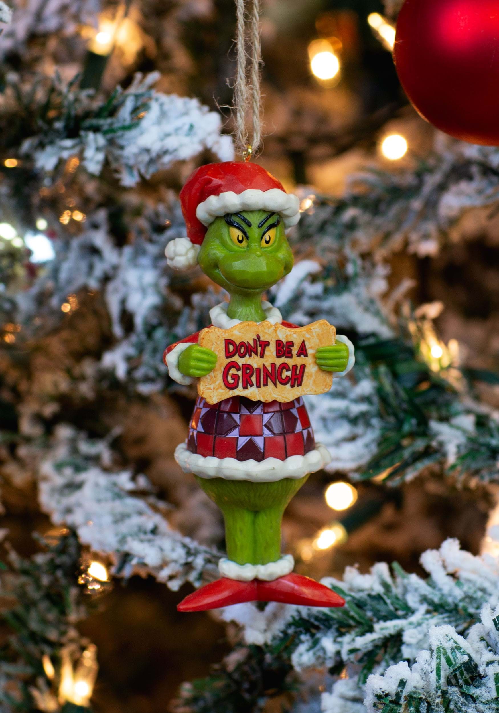 Grinch Ornament- Dont Be A Grinch